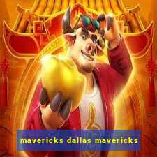 mavericks dallas mavericks